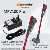 Vacuum charger part for MPV100 Pro Primada Cordless Vacuum Cleaner 12000 PA cyclone adapter fast cha