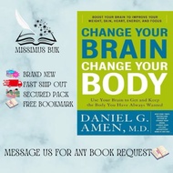 Change Your Brain, Change Your Body: Use Your Mind to Get and Keep the Body You've Always Wanted
