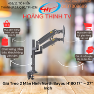 Giá Treo 2 Màn Hình North Bayou H180 17 – 27 Inch