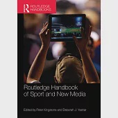 Routledge Handbook of Sport and New Media