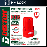 [NEW] PIN 16.8V / 2.5ah DEKTON D16-B2500TP - PIN CHỐNG CHÁY - DÀNH RIÊNG CHO HỆ D16 DEKTON - HÀNG CH