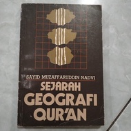 BUKU SEJARAH GEOGRAFI QUR'AN - SAYID MUZAFFARUDDIN NADVI