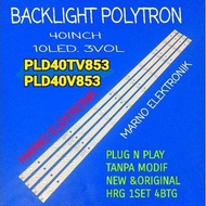 BL BACKLIGHT LED TV POLYTRON 40 INCH PLD40TV853 PLD 40TV853 BL POLYTRON 40IN PLD40V853 PLD 40V853 10