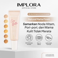 IMPLORA even Better Liquid Foundation - 25g | Available in 6 Shades