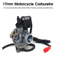 Carburetor 17MM Carb For Honda Dio50 Zx50 Af34 Af35 Af 34 35 Julio50 Lead50