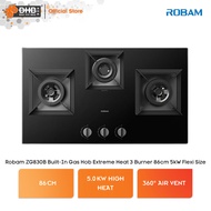 Robam Built-In Gas Hob Extreme Heat 3 Burner (86cm/5kW) Flexi Size - ZG830B