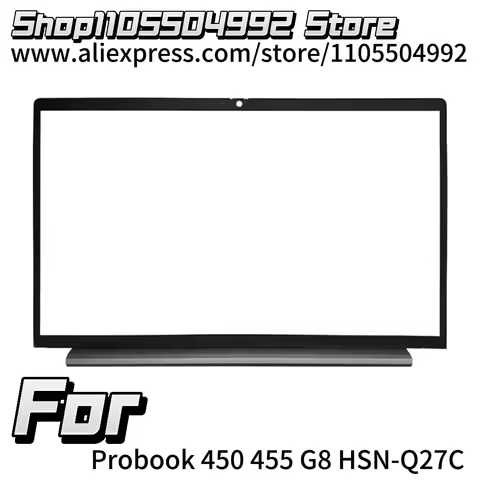 M21992-001 New Screen For Probook 450 455 G8 HSN-Q27C Laptops LCD Front Bezel Frame EAX8Q00101 BX8Q0