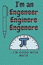 Funny I'm good with math Engineer Notebook University Student Graduation Gift: Lined Notebook / Jour