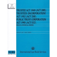 Trustee Act 1949 (Act 208); Trustees (Incorporation) Act 1952 (Act 258) & Public Trust Corporation A