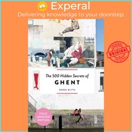 The 500 Hidden Secrets of Ghent by Derek Blyth (UK edition, paperback)