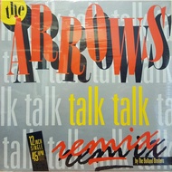 加12" The Arrows Talk Talk (Remix) AM23040 A&M Records /00250