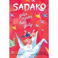 Book - Sadako folds a thousand paper cranes (children's story, hope, love)