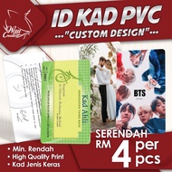 [NO MINIMUM] PVC ID CARD (KAD AHLI/ KAD PERSATUAN & KELAB / KAD PEJABAT / KAD PELAJAR DLL) CUSTOM DE