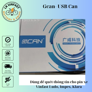Gcan - Usbcan I Dùng Quét Thông Tin Pin Vinfast Ludo Impes Klara