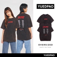 Fashion Yuedpao ยอดขาย No.1 รับประกันไม่ย้วย 2 ปี เสื้อยืดเปล่า เสื้อยืด Oversize Rusty on Tour Tee