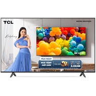 Android Tivi TCL 4K 65 inch 65T65