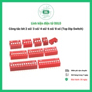 2-digit/ 3-digit/ 4-digit/ 6-digit/ 8-digit bit Switch (Top Dip Switch)