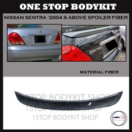 NISSAN SENTRA '2004 & ABOVE SPOILER FIBER