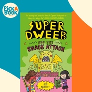 [100% Original Books] - Super Dweeb and the Snack Attack by Jess Bradley (UK edition, paperback)