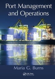 Port Management and Operations Maria G. Burns