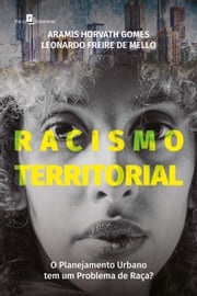 Racismo territorial Aramis Horvath Gomes