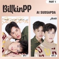 THAILAND POSTER BILLKINPP AT SUDSAPDA BILLKIN PUTTHIP PP KRIT PART 1