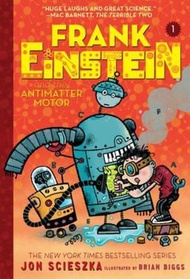 Frank Einstein and the Antimatter Motor by Jon Scieszka (paperback)