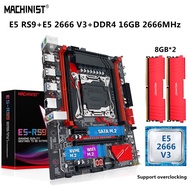 MACHINIST X99 Motherboard LGA 2011-3 Set Kit Xeon E5 2666 V3 CPU Processor 16G=2*8G DDR4 2666MHz RAM Combo SATA NVME M.2 E5 RS9
