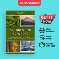 52 Hikes For 52 Weeks - Paperback - English - 9781006405013