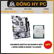 Combo COLORFUL BATTLE-AX H610M-E WIFI + I3 12100F/ I5 12400F tray NEW