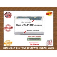 14.1 inch 30 Pin LCD SCREEN For LTN141W1-L03  LP141WX3  LP141WX1  B141EW01(TL)(A1) B141EW4 LTN141W1L