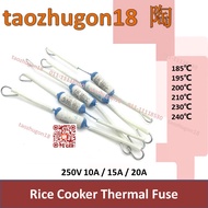 Rice Cooker Thermal Fuse Periuk Nasi Fius 250V 10A 15A 20A 185C 185°C 195C 195°C 200C 200°C 210C 210