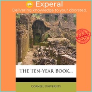 The Ten-Year Book... by Cornell University (US edition, paperback)