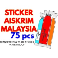 STICKER AISKRIM MALAYSIA TRANSPARENT DAN WHITE STICKER