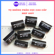 Tụ phân tần tụ loa 400v MKP 1.5uf 2.2uf 3.3uf 4.7uf 6.8uf 8.2uf 10uf 15uf 22uf SULUN nhập khẩu cao c