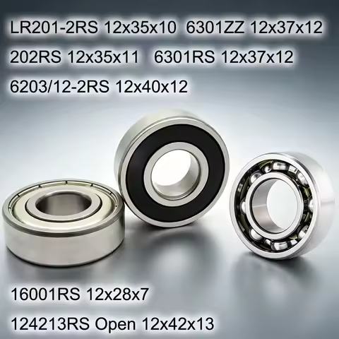 12MM Ball Bearing 12x35x10 12x35x11 6301RS 6301ZZ 12x37x12 6203/12RS 12x40x12 16001RS 12x28x7 Open R