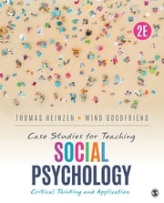 Case Studies for Teaching Social Psychology Thomas E. Heinzen