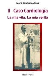 Il Caso Cardiologia Maria Grazia Modena