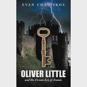 Oliver Little: And the Dream Key of Aramis