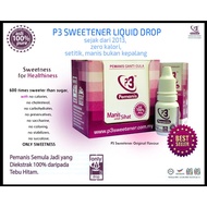 P3 SWEETENER LIQUID DROP | NATURAL SWEETENER | PEMANIS GANTIAN SEMULAJADI (10ml)
