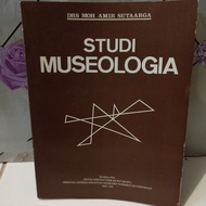 DRS MOH.AMIR SUTAARGA STUDI MUSEOLOGIA