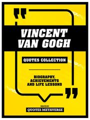 Vincent Van Gogh - Quotes Collection Quotes Metaverse
