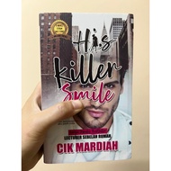 (PRELOVED) his killer smile by cik mardiah
