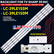 BACKLIGHT TV SHARP 39 INCH LC-39LE155M LC-39LE150M 39LE150 39LE155 39LE LAMPU BL LED RUNTKB188WJ