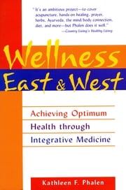Wellness East &amp; West Kathleen F. Phalen