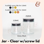 △☃Glass Jar (Candle Jar) - Clear with screw lid (120ml / 250ml capacity)