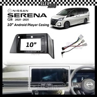 Nissan Serena C28 2023 - 2025 Android Player Casing 10" with Player Socket Accessories