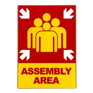 ASSEMBLY AREA SIGN/SIGNAGE | WARNING SIGN, EMERGENCY SIGN, NOTICE SIGN & INSTRUCTION SIGN |