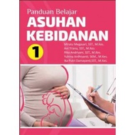 Midwifery Care Study Guide I