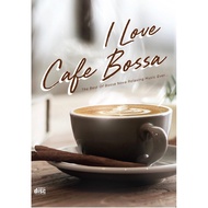 I Love Cafe Bossa CD - Bossa Nova Relaxing Music - Coffee Shop Coffee Time Music